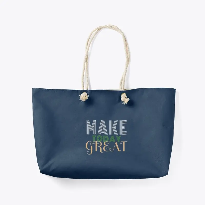 Make Today Great Hoodie and T-shirts